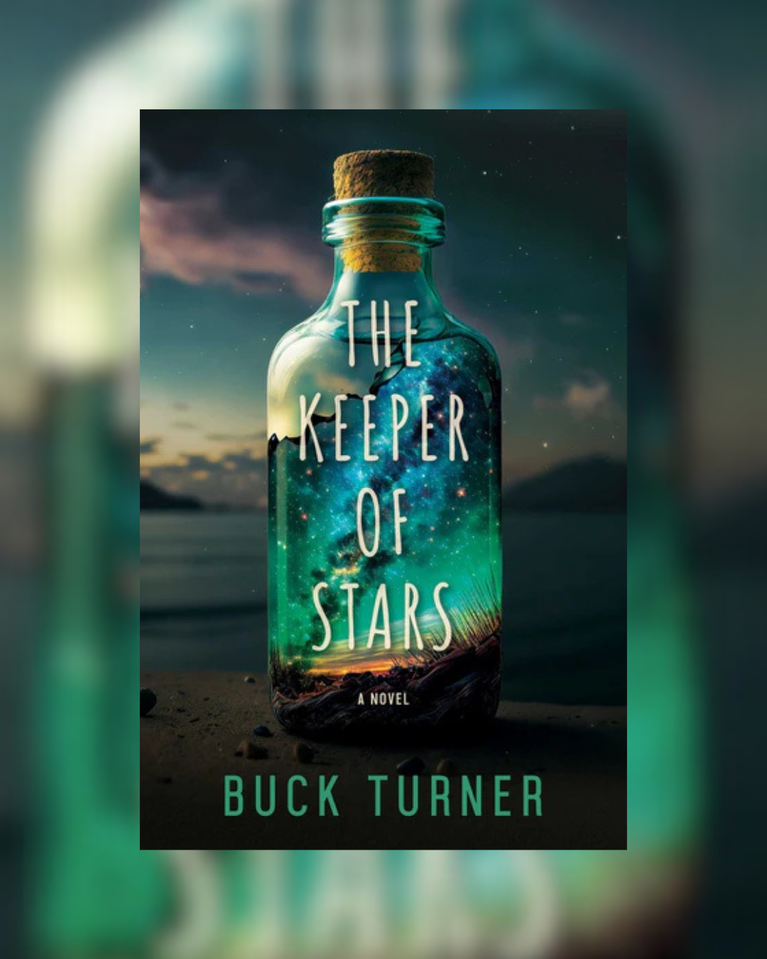 The Keeper of Stars by Buck Turner