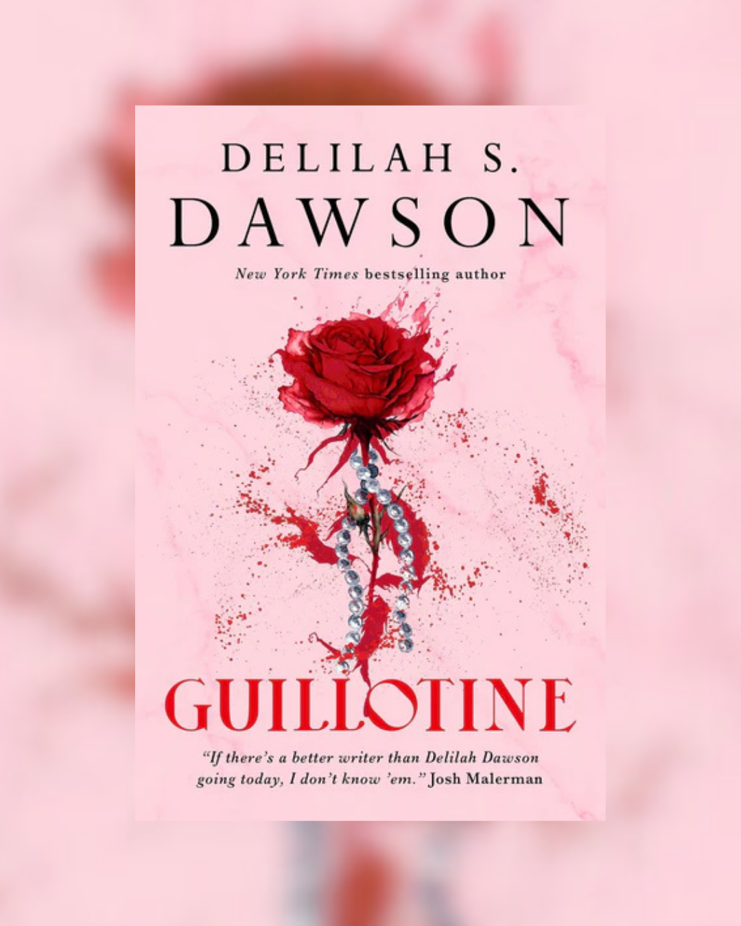 Guillotine by Delilah S. Dawson