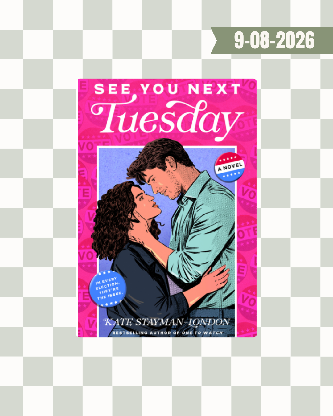 See You Next Tuesday by Kate Stayman London