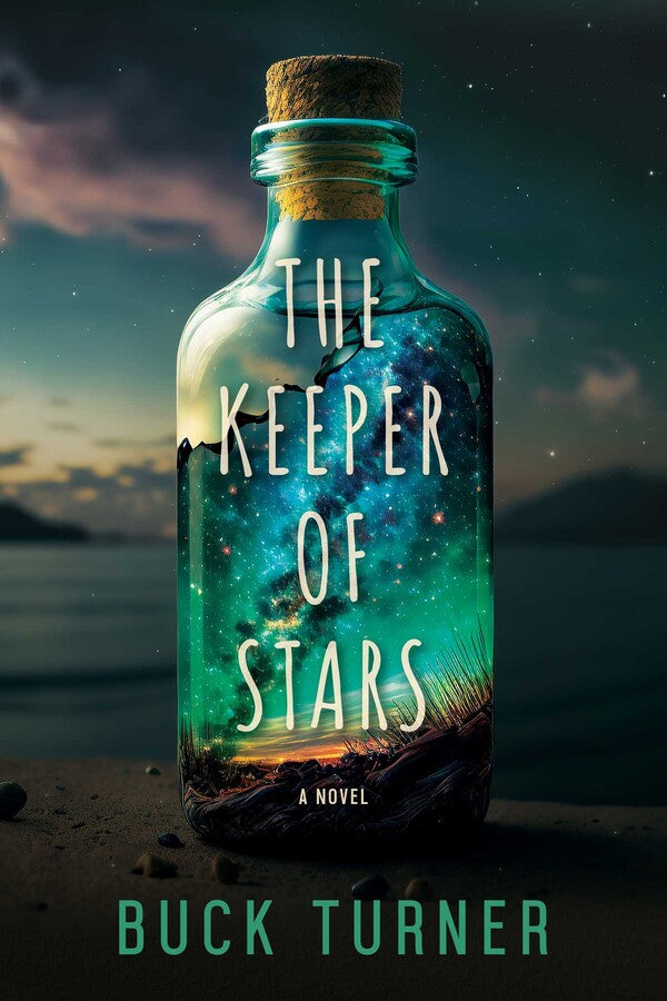 The Keeper of Stars by Buck Turner