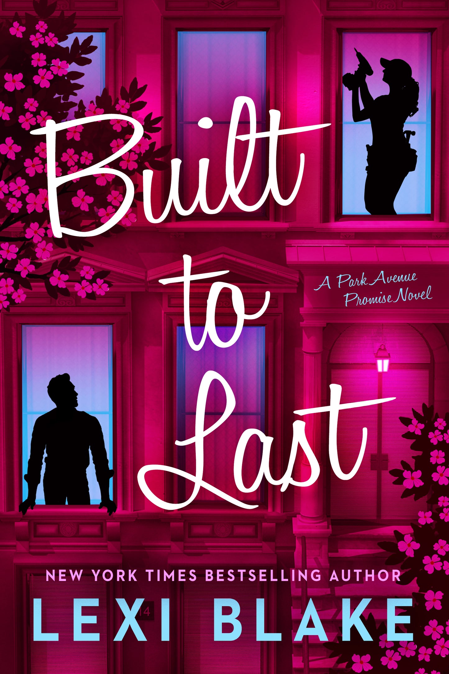 Built to Last by Lexi Blake (Park Avenue Promise #3)