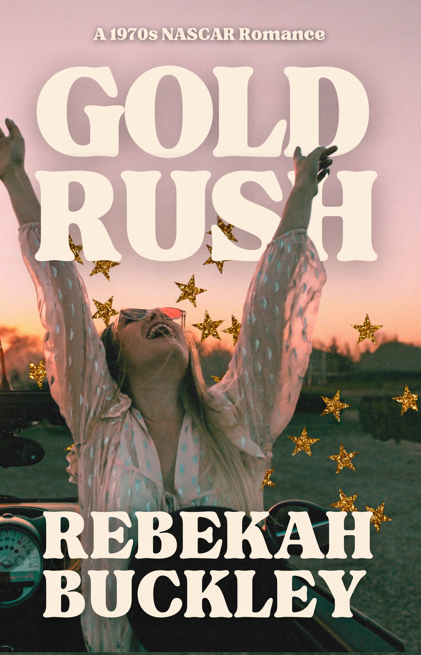 Gold Rush by Rebekah Buckley