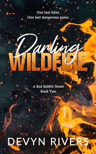Darling Wildfire by Devyn Rivers (Red Rabbit Series #2)
