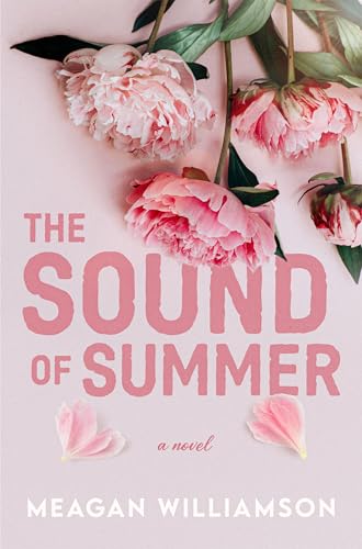The Sound Of Summer by Meagan Williamson SIGNED