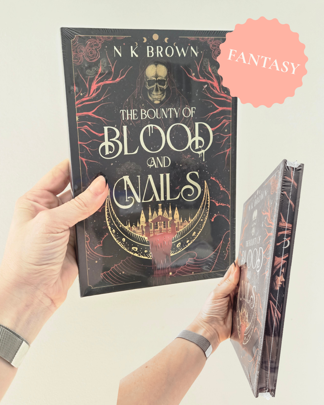 The Bounty of Blood and Nails by N K Brown