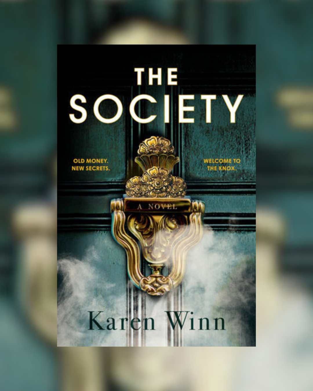 The Society by Karen Winn