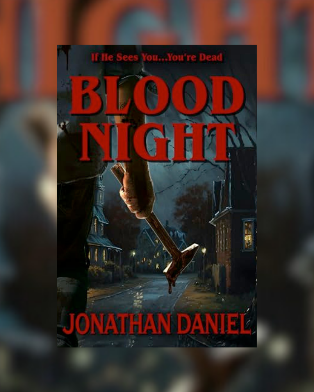 Blood Night by Jonathan Daniel