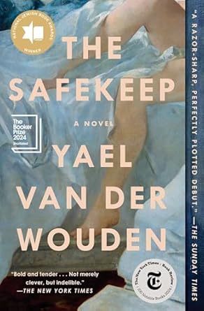The Safekeep by Yael Van Der Wouden