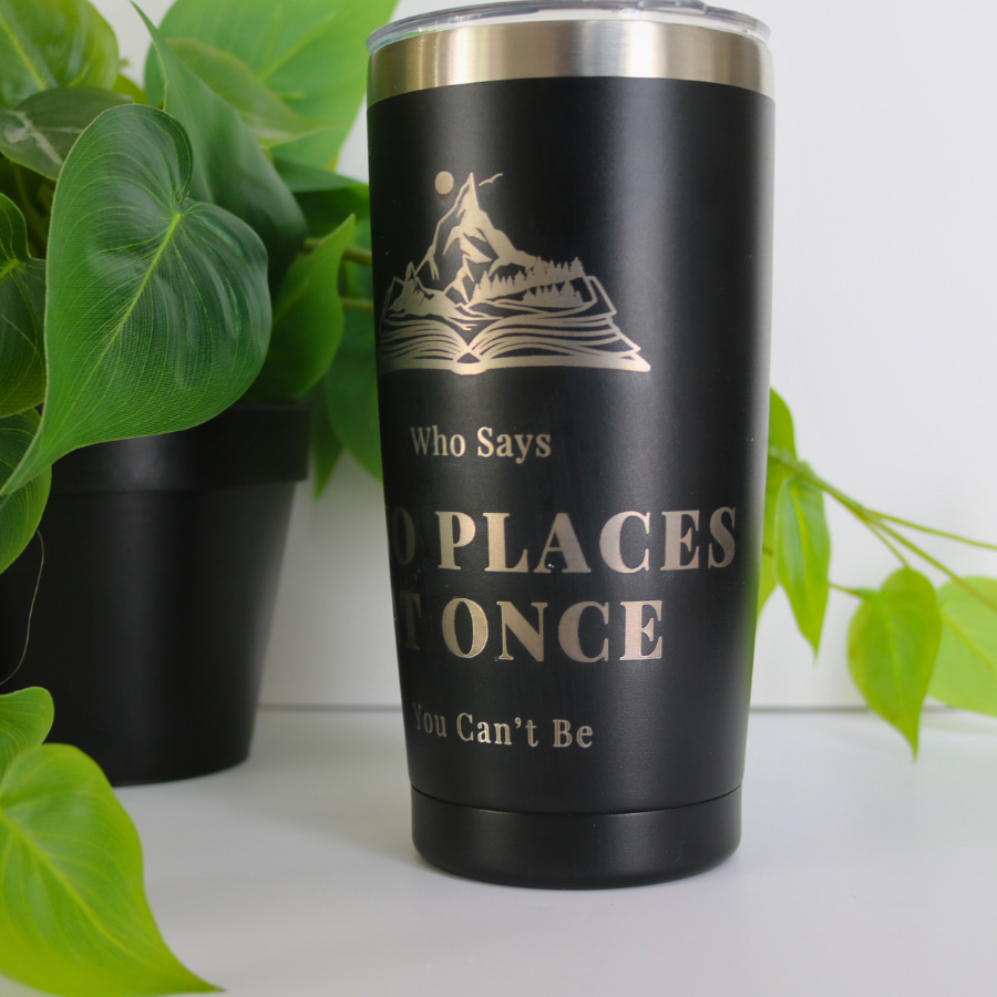 Two Places at Once 20 oz Coffee Tumbler