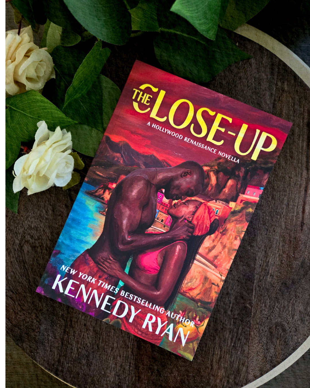 The Close Up by Kennedy Ryan (Hollywood Renaissance Novella)