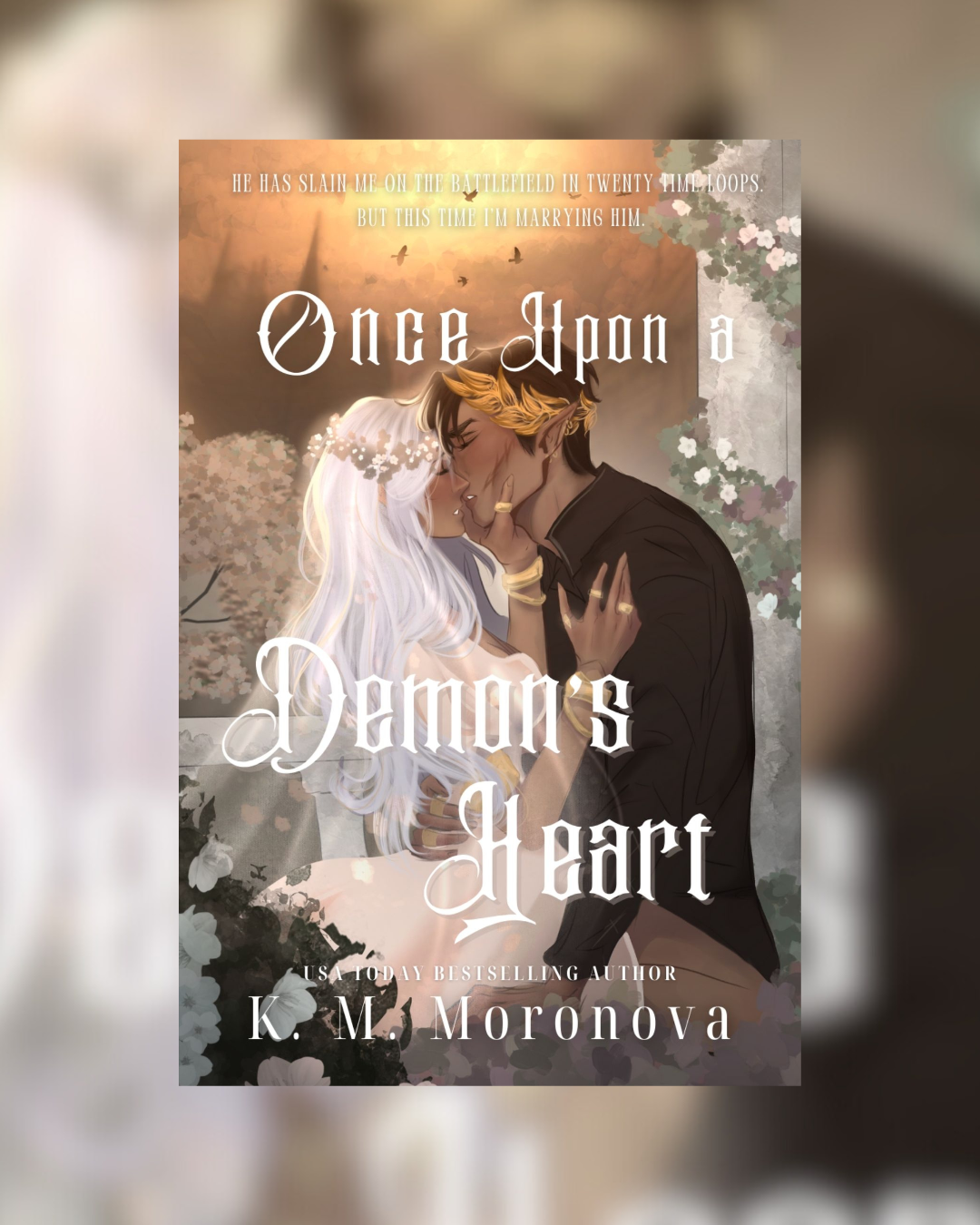 Once Upon a Demon's Heart by K.M. Moronova (Cruel Fates #1)