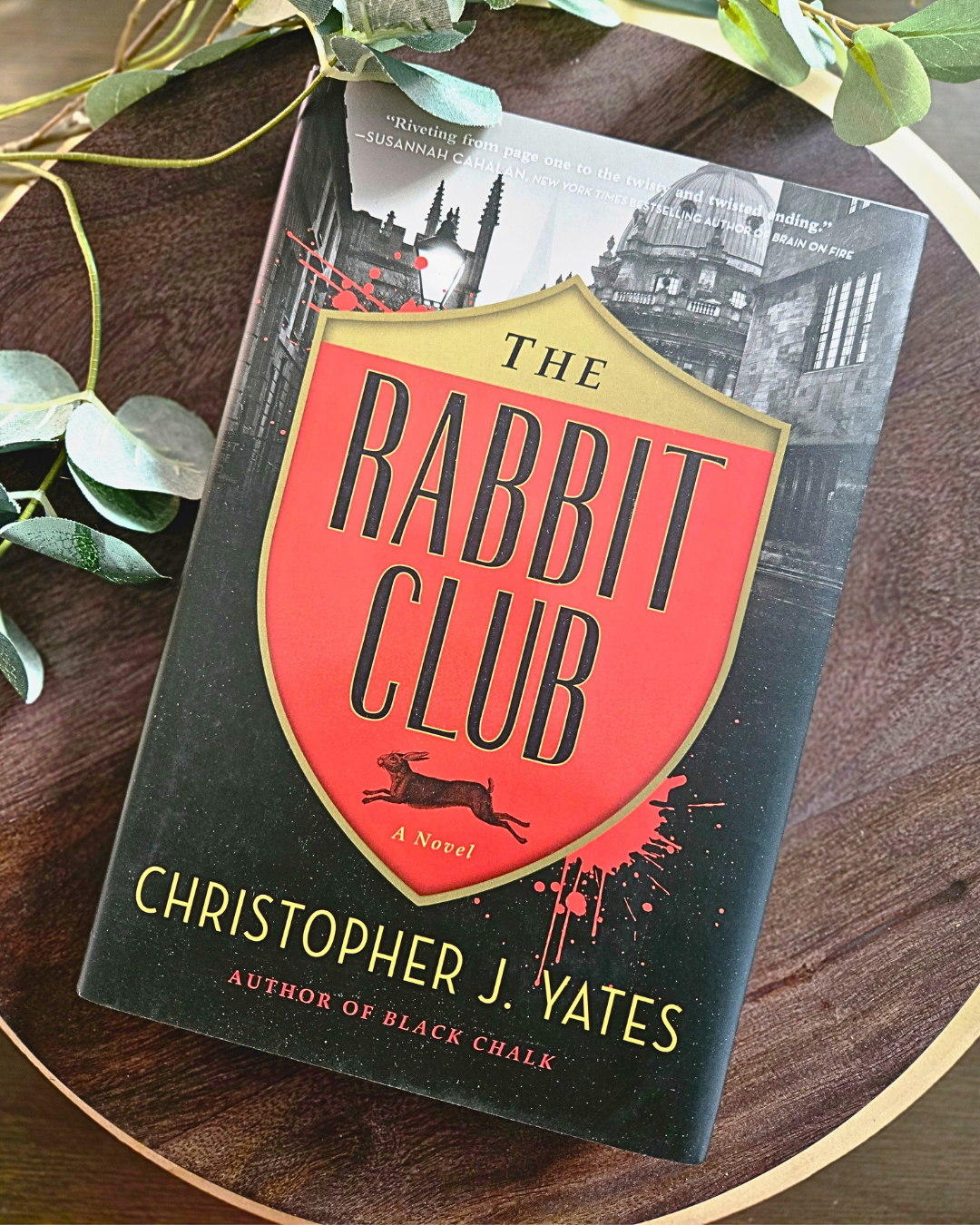 The Rabbit Club by Christopher J. Yates