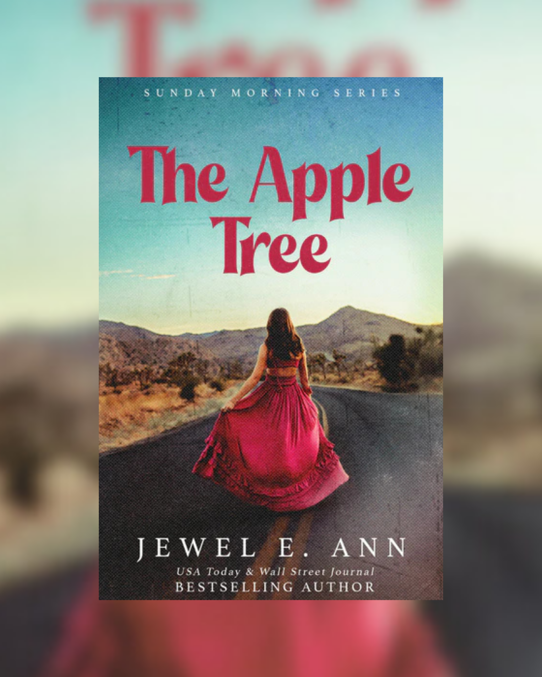 The Apple Tree by Jewel E. Ann (Sunday Morning #2)