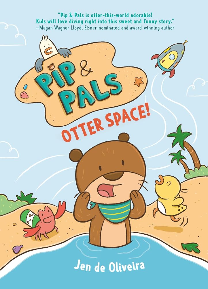 Pip & Pals #1: Otter Space! (Pip and Pals) cover image