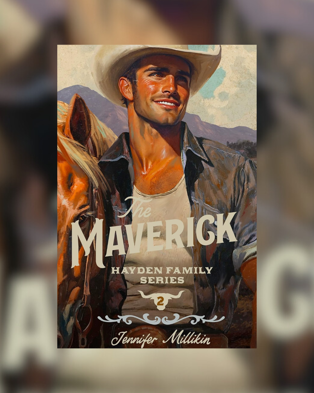The Maverick by Jennifer Millikin (Hayden Family #2)