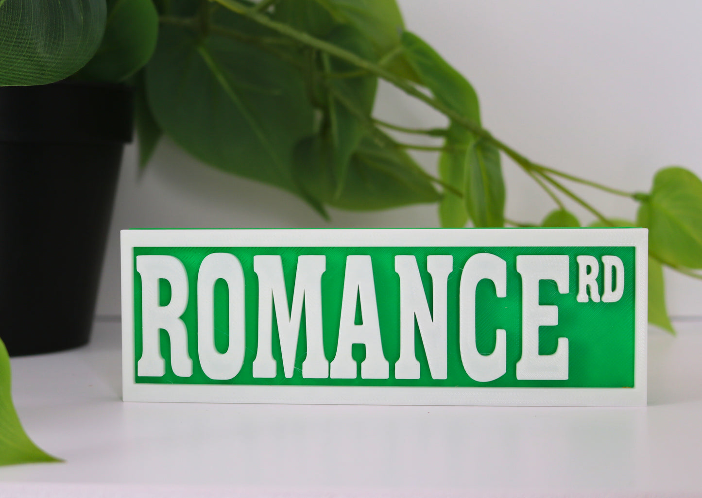 Romance 6x2 Street Sign