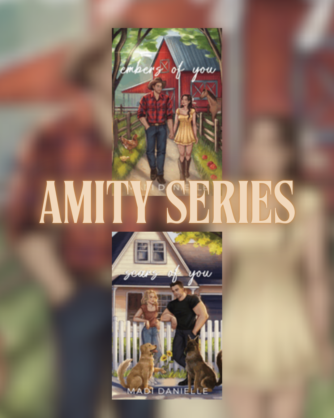 Amity Series by Madi Danielle