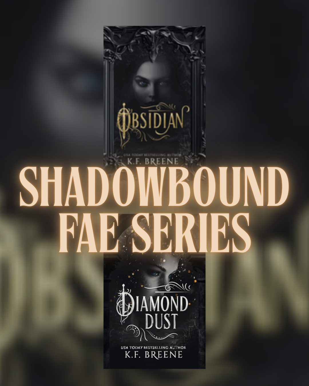 Shadowbound Fae Series by K.F. Breene