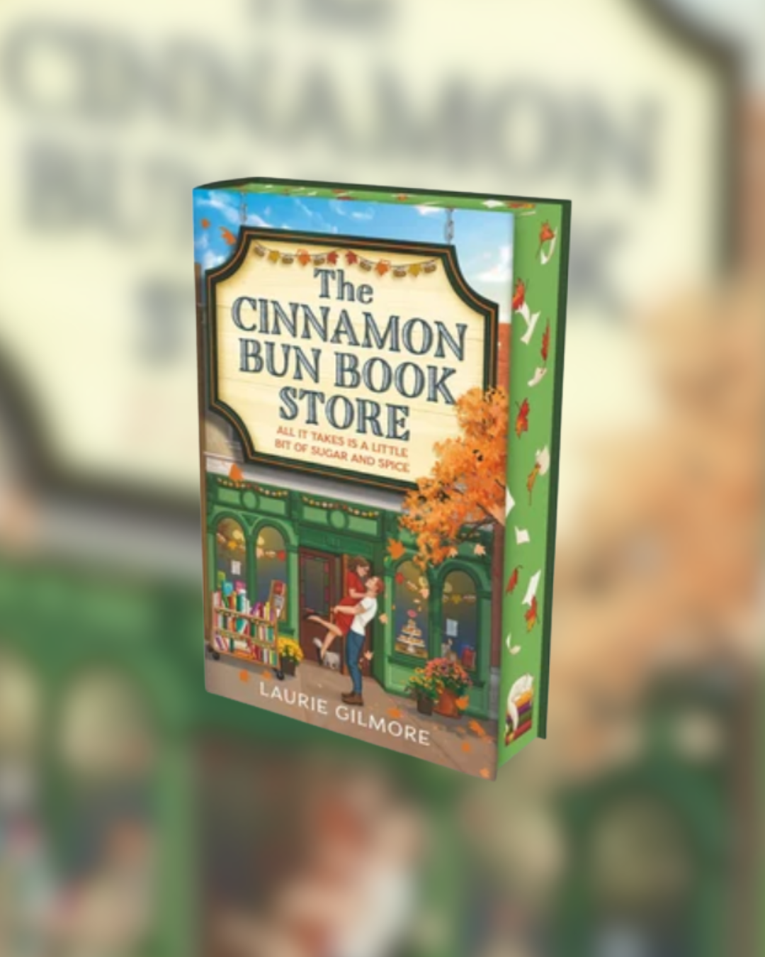 The Cinnamon Bun Book Store by Laurie Gilmore