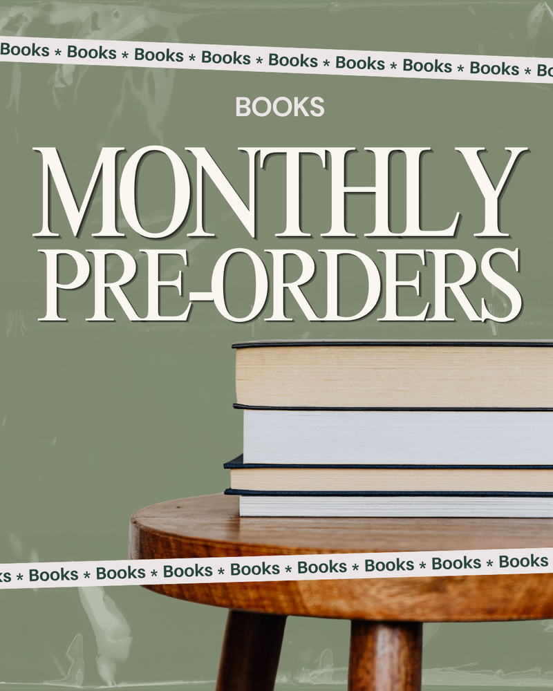 Monthly Pre-Orders