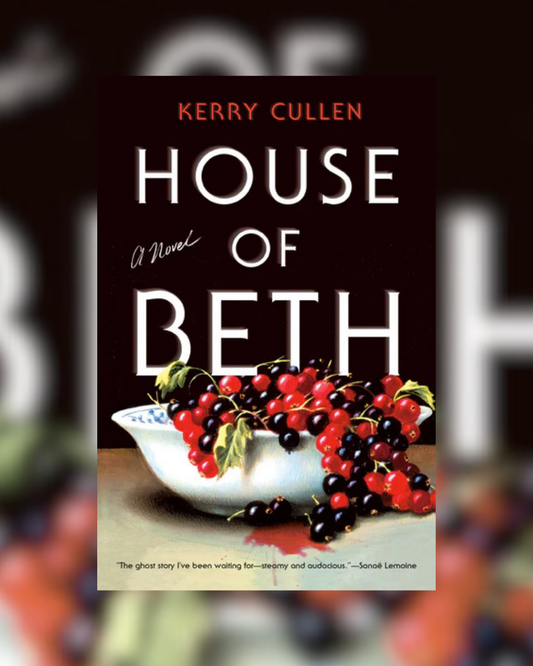 House of Beth by Kerry Cullen
