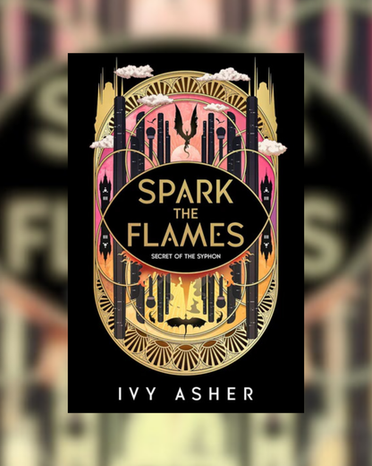 Spark the Flames by Ivy Asher