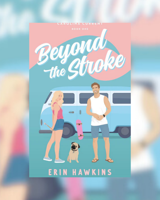 Beyond the Stroke by Erin Hawkins