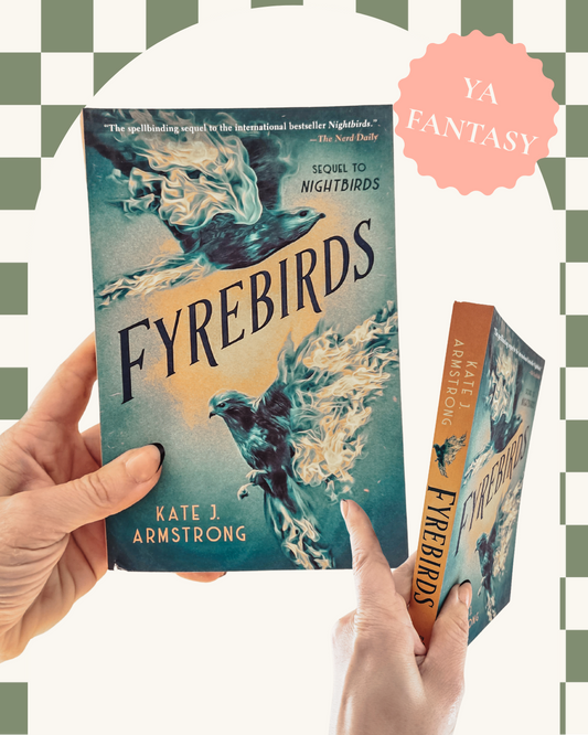 Fyrebirds by Kate J. Armstrong