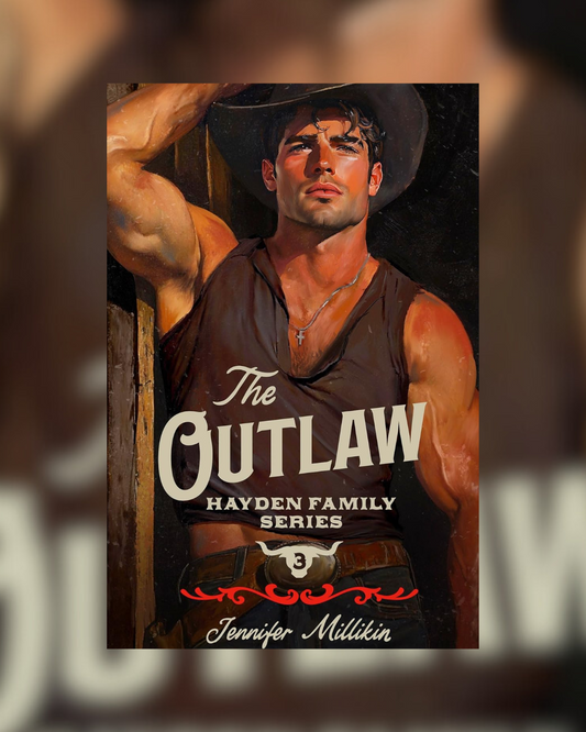 The Outlaw by Jennifer Millikin (Hayden Family #3)