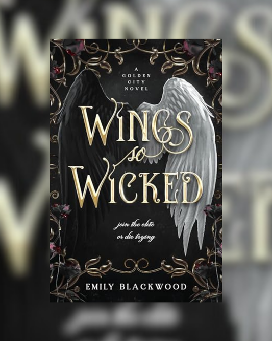 Wings So Wicked (Golden City, #1)