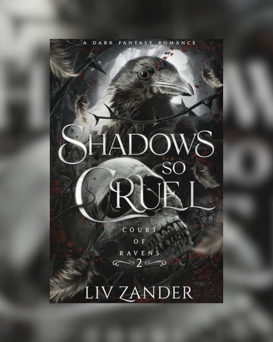 Shadows So Cruel by Liv Zander