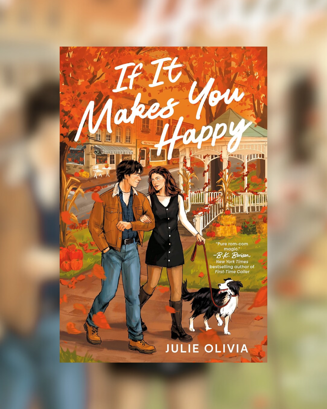 If It Makes You Happy by Julie Olivia (RESTOCK)