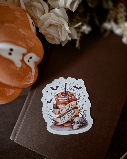 Cold Like My Soul - Vinyl Glossy Sticker