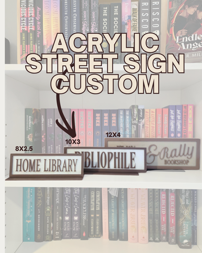 Heritage Acrylic Street Sign (Custom 10" x 3")