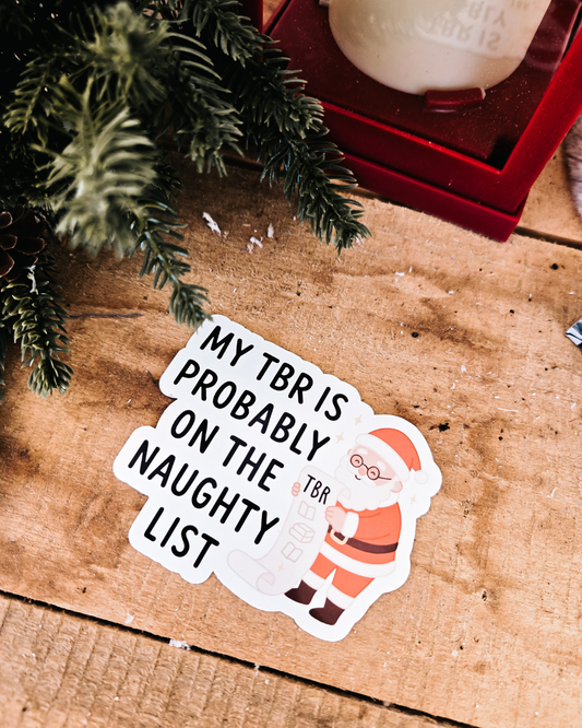 Naughty TBR Vinyl Sticker