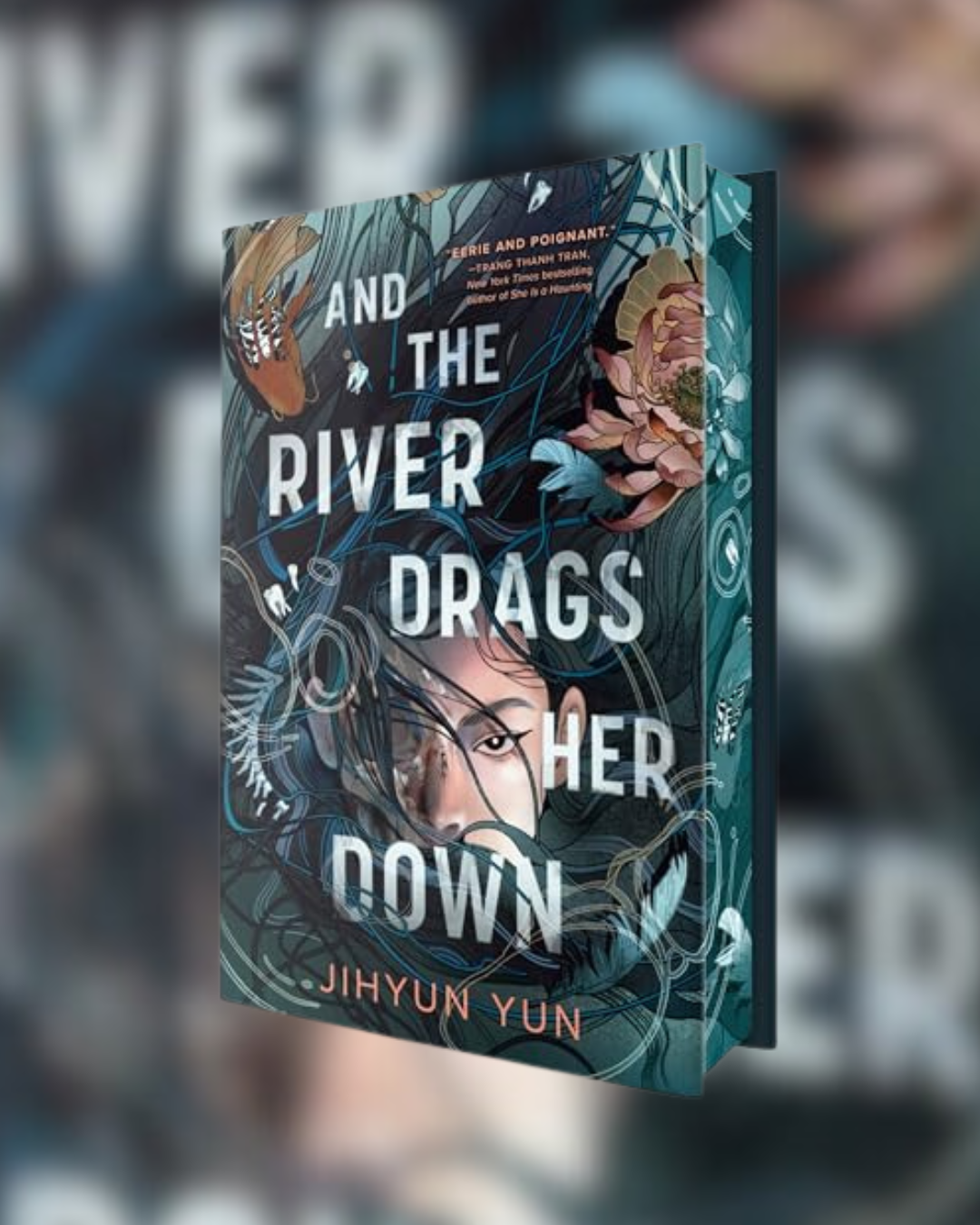 And the River Drags Her Down by Jihyun Yun