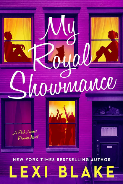 My Royal Showmance by Lexi Blake (Park Avenue Promise #2)