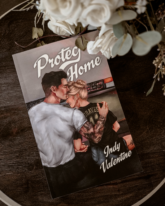 Protect Home by Indy Valentine SIGNED Special Edition Cover (The Atlanta Boys #3)