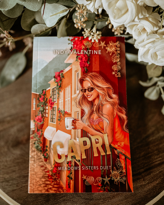 Capri by Indy Valentine SIGNED Special Edition Cover (Meadows Sisters #1)