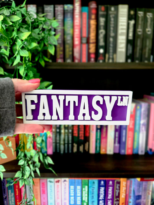 Fantasy 6x2 Street Sign