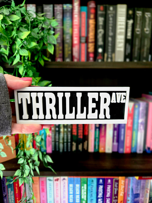 Thriller 6x2 Street Sign