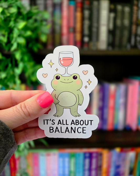 It's All About Balance - Vinyl Glossy Sticker