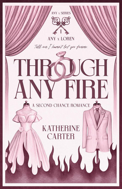 Through Any Fire by Katherine Carter
