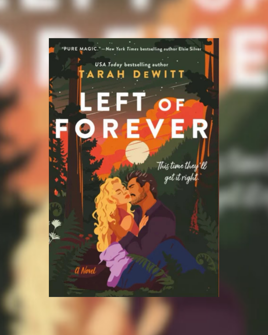 Left of Forever by Tarah DeWitt