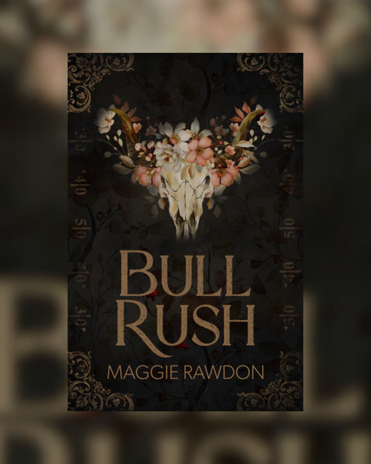 Bull Rush by Maggie Rawdon (The Quiet Horsemen #1)