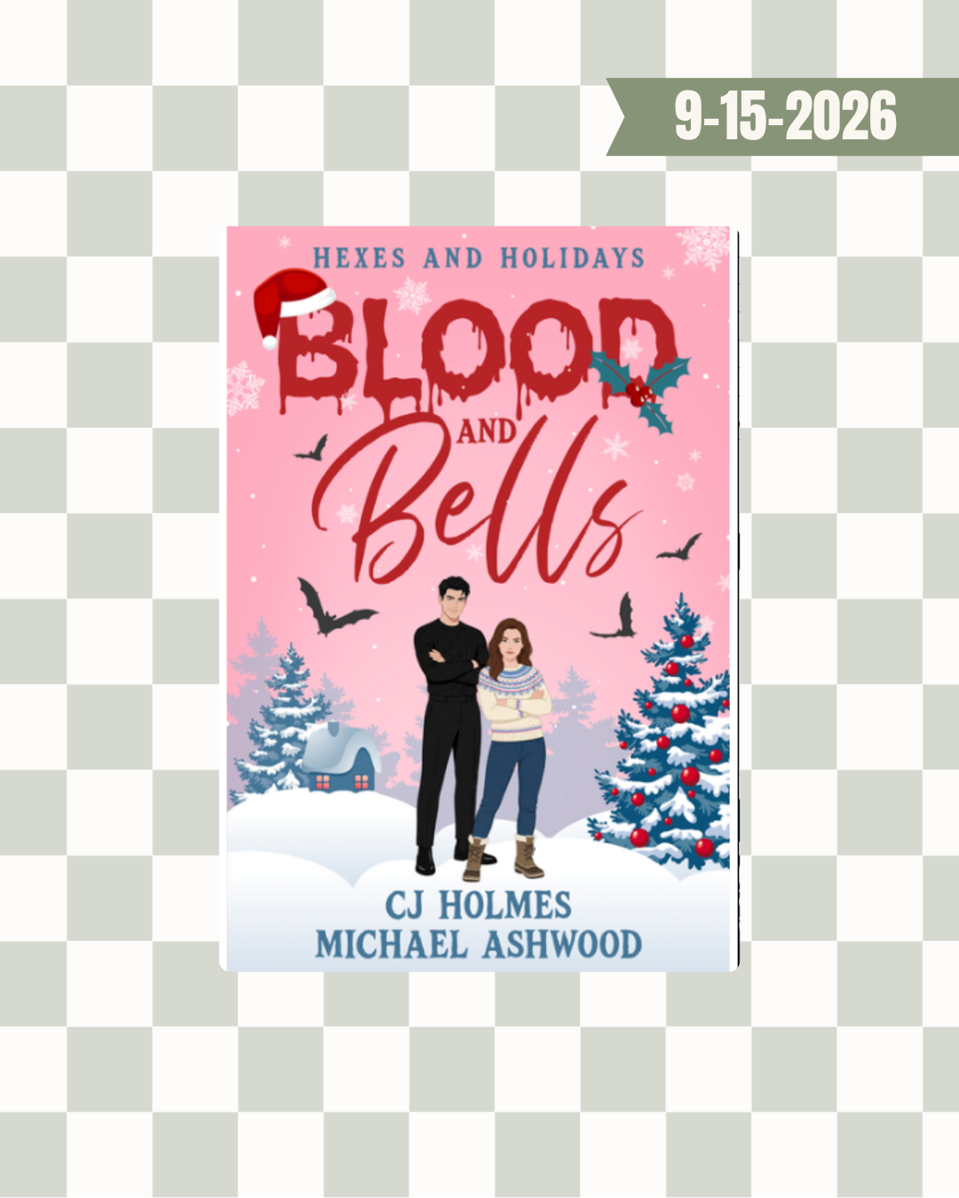 Blood and Bells by CJ Holmes and Michael Ashwood