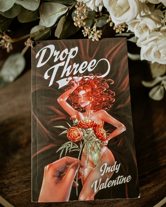 Drop Three by Indy Valentine SIGNED Special Edition Cover (The Atlanta Boys #2)