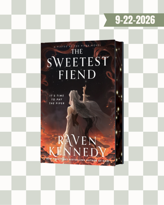 The Sweetest Fiend by Raven Kennedy