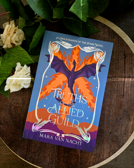 Truths of the Allied Guild by Mara Van Nacht (A Descendants of the Stars #2) SIGNED W/ SWAG