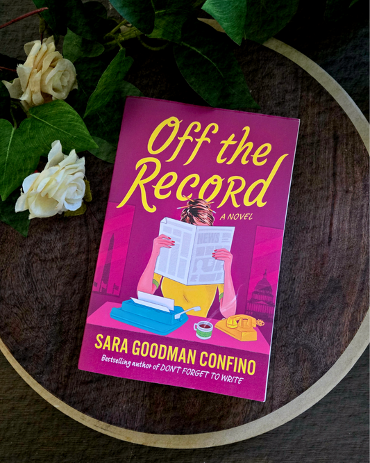 Off the Record by Sara Goodman Confino